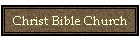 Christ Bible Church