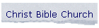 Christ Bible Church