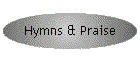Hymns & Praise