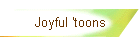 Joyful 'toons