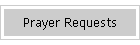 Prayer Requests