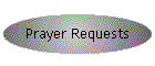 Prayer Requests