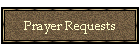 Prayer Requests