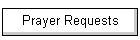 Prayer Requests