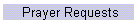 Prayer Requests
