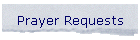 Prayer Requests