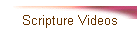 Scripture Videos