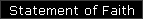Statement of Faith