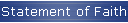 Statement of Faith
