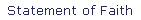 Statement of Faith