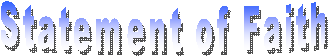 Statement of Faith